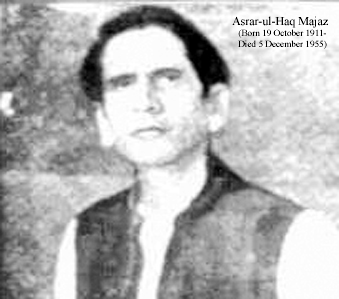 रोमांस, इंकलाब और समाज के दुख-दर्द का शायर असरारुल हक मजाज