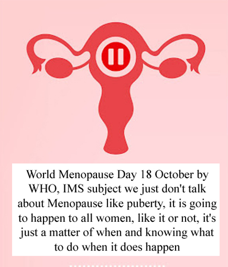 विश्व रजोनिवृत्ति दिवस 18 अक्टूबर – महिलाओं में होने वाले प्राकृतिक शारीरिक बदलाव के बावत जागरूकता और स्वास्थ्य चिंताओं, देखभाल के लिए